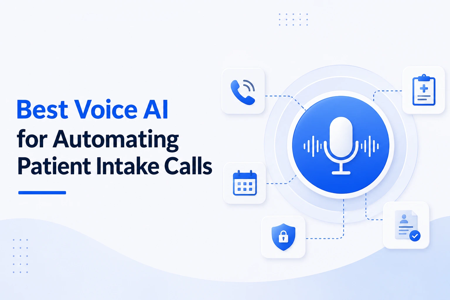 best voice ai for automating patient intake calls