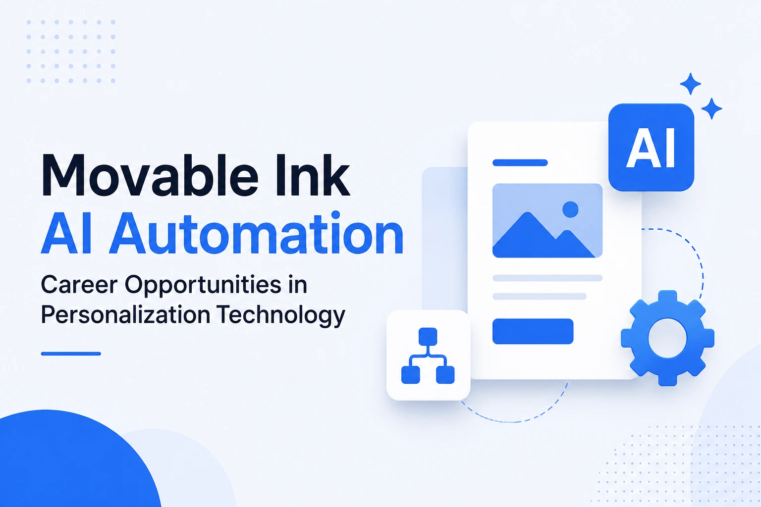 movable ink ai automation career opportunities personalization technology